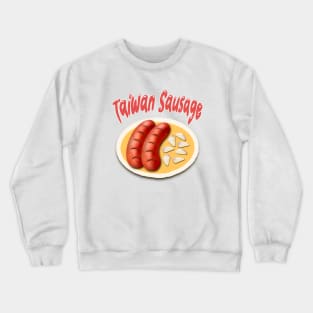 Taiwan sausage Crewneck Sweatshirt